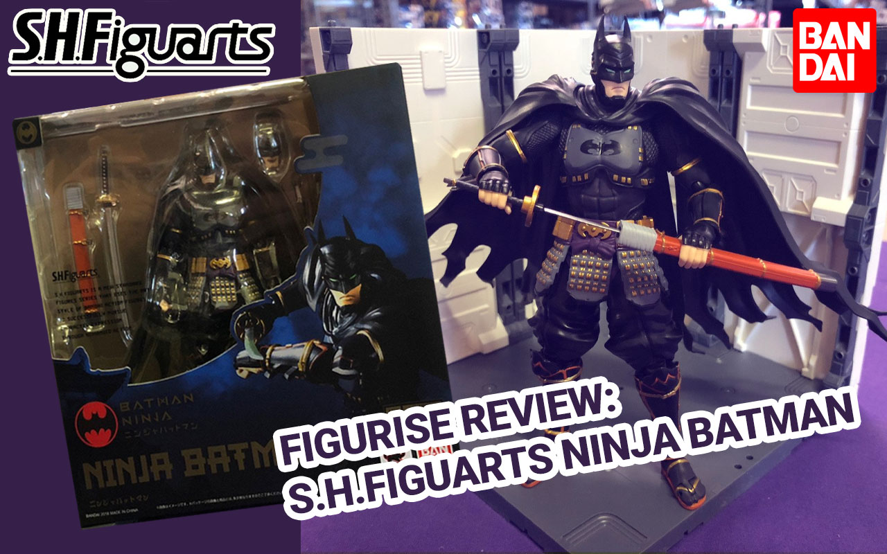~*Figurise Review*~ S.H.Figuarts Ninja Batman